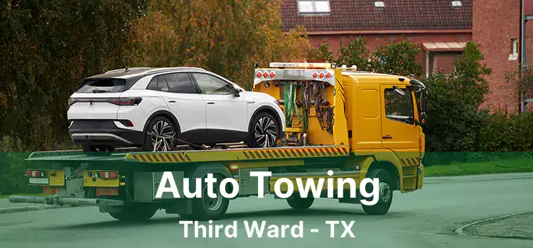 Auto Towing Third Ward - TX