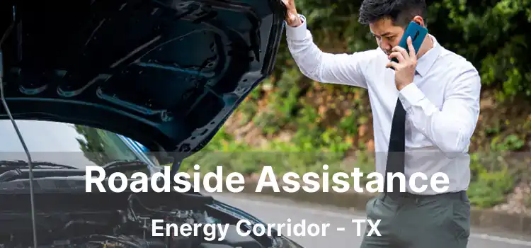 Roadside Assistance Energy Corridor - TX